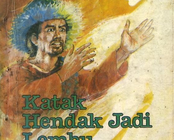Katak Hendak Jadi Lembu Karya Nur Sutan Iskandar