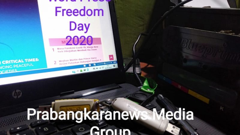Prabangkaranews Media Group Mengucapkan Selamat Hari Kebebasan Pers Dunia
