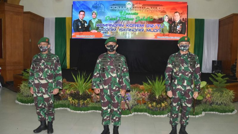 Sertijab Danrem 012/Teuku Umar di Pimpin Pangdam Iskandar Muda