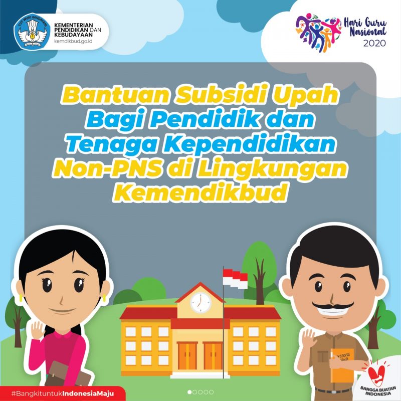 Perkuat Semangat Pendidik dan Tenaga Kependidikan Non-PNS, Kemendikbud Salurkan Bantuan Subsidi Upah