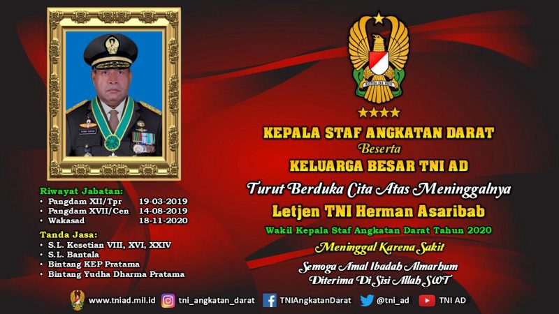 KSAD Beserta Keluarga Besar TNI AD, Turut Berduka Cita Atas Meninggalnya Letjen TNI Herman Asaribab