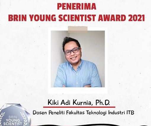 Kiki  Adi Kurnia, Dosen muda ITB Penerima Brin Young Scientist Award 2021