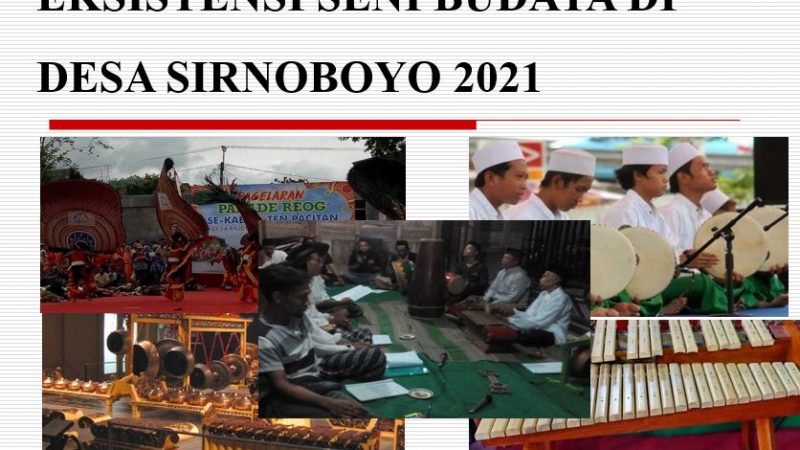 Eksistensi Seni Budaya di Desa Sirnoboyo 2021