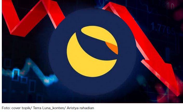 Kripto Terra LUNA  Nyungsep; Investasi Hingga 100 Miliar Sisa Rp 30,5 juta