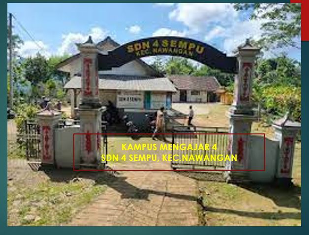 Semoga Dimudahkan, Kampus Mengajar 4 di SD Negeri 4 Sempu, Kab.Pacitan
