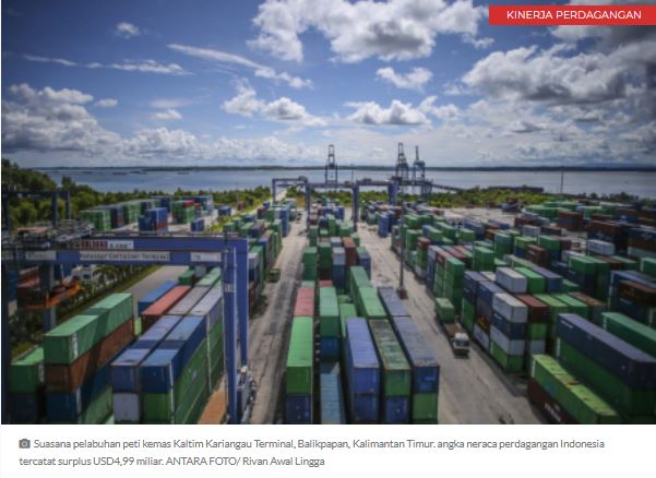 Surplus Neraca Dagang Indonesia Terus Berlanjut, di Tengah Resesi Dunia