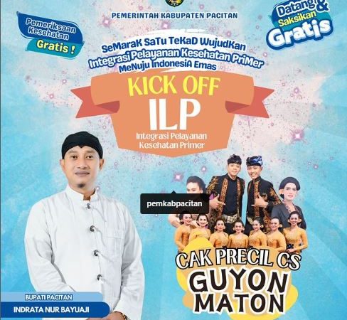 Kick Off Integrasi Pelayanan Kesehatan Primer Pacitan: Menuju Indonesia Emas