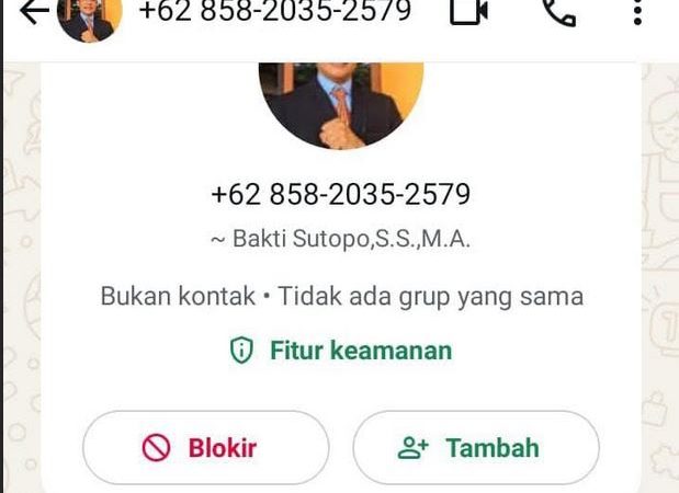 Harap Diabaikan ! Penipuan Menggunakan Identitas Bakti Sutopo