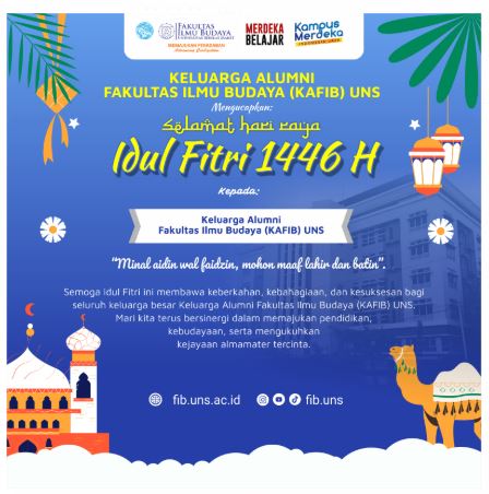 KAFIB UNS Mengucapkan Selamat Idul Fitri 1446 H: Merajut Kebersamaan dan Silaturahmi