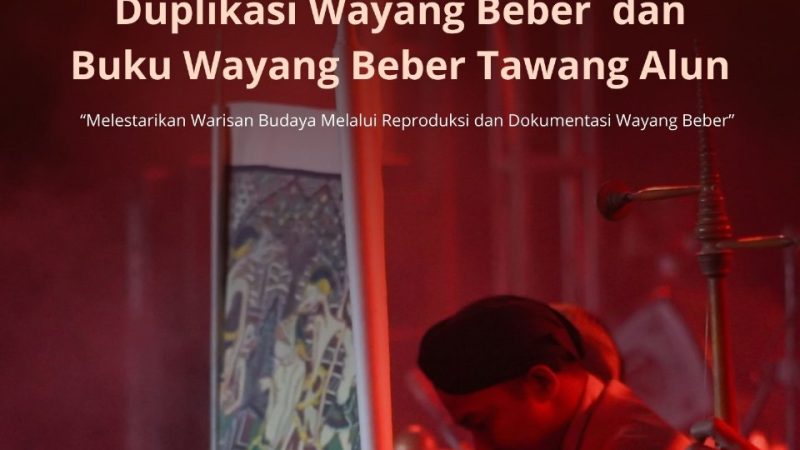 Wayang Beber Comeback ! 4 Gulung Duplikasi Tawang Alun Segera  Diluncurkan di Museum Song Terus