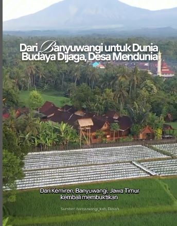 Desa Wisata Adat Osing Kemiren Resmi Masuk Jajaran Desa Wisata Terbaik Dunia 2025