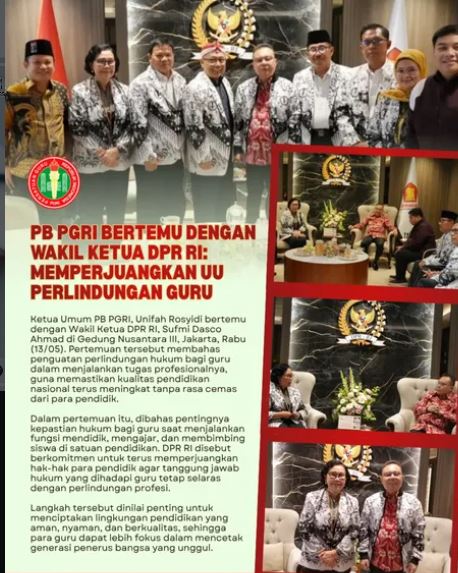 PB PGRI dan DPR RI Bahas Penguatan Perlindungan Hukum Guru untuk Pendidikan yang Lebih Aman